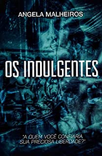 Livro OS INDULGENTES