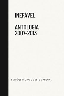 Livro Inefável - Antologia (2007-2013)