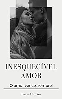 Livro Inesquecível Amor