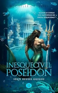 Livro Inesquecível Poseidon (Deuses Gregos Livro 2)