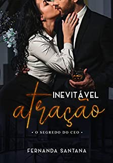 Livro Inevitável atração: O segredo do CEO