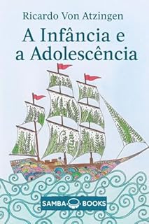 A Infância e a Adolescência