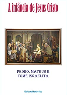 Livro A infância de Jesus Cristo