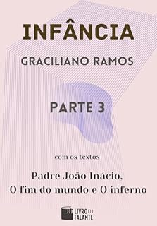 Livro Infância - parte 3