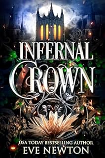 Livro Infernal Crown: Romance paranormal sombrio com harém reverso (Escuridão Amaldiçoada Livro 3)