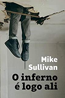 Livro O inferno é logo ali