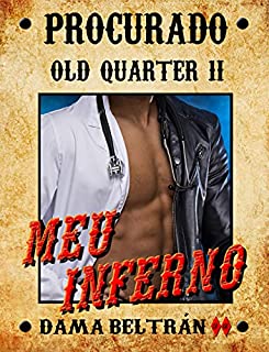 Livro Meu inferno (Série Old-Quarter Livro 2)