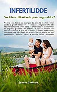 Livro INFERTILIDADE: Você tem dificuldade para engravidar