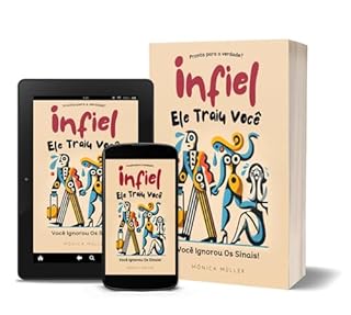 Livro Infiel - Pronta para a verdade?: Voce Ignorou Os Sinais!
