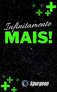 Livro INFINITAMENTE MAIS: Como Deus Supera Nossas Expectativas e Transforma Vidas