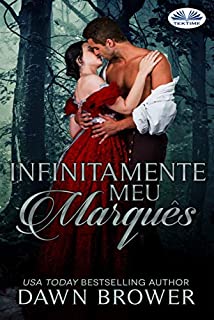 Livro Infinitamente meu Marquês
