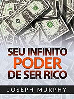 Livro Seu infinito Poder de ser Rico (Traduzido)
