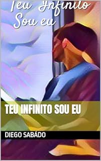 Livro Teu infinito sou eu