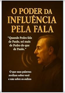 Livro O Poder da Influência Pela Fala