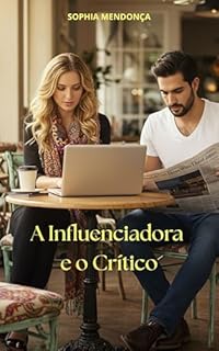 Livro A Influenciadora e o Crítico
