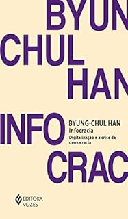 Livro Infocracia: Digitalização e a crise da democracia