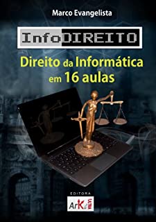 Livro InfoDireito - Direito da Informática em 16 aulas