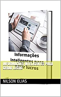 Livro Informações inteligentes para gerar lucro