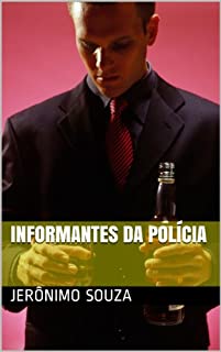 Livro Informantes da Polícia (Informação Livro 1)