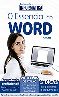 Tudo Sobre Informática Ed. 07 - O Essencial do Word