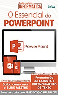 Livro Tudo Sobre Informática Ed. 12 - O Essencial do PowerPoint; Recursos Avançados