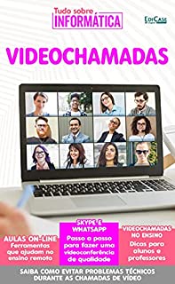 Tudo sobre informática Ed. 20 - Videochamadas