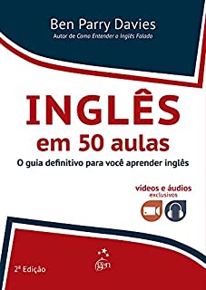 Inglês em 50 Aulas - O Guia Definitivo para Você Aprender Inglês