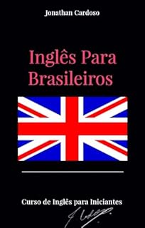 Livro Inglês Para Brasileiros : Volume 1