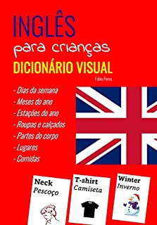 Inglês para Crianças : Dicionário Visual