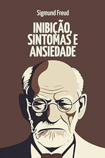 Livro Inibição, Sintoma e Ansiedade