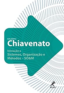 Livro Iniciação a Sistemas, Organização e Métodos: SO&M