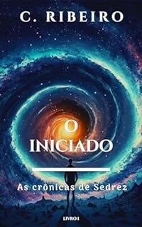 Livro O iniciado: As crônicas de Sedrez