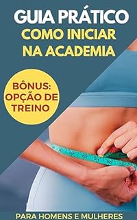 Livro Como Iniciar na Academia
