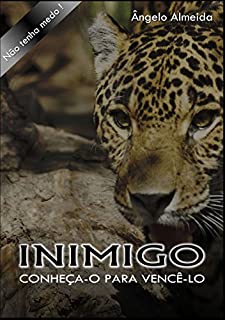 Livro Inimigo: conheça-o para vencê-lo