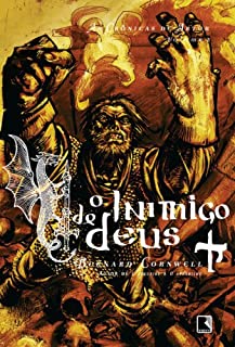 Livro O inimigo de Deus - As crônicas de Artur - vol. 2