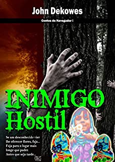 Livro INIMIGO HOSTIL (Contos do Navegador Livro 1)