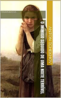 Livro O Inimigo seguido de Uma Noite Terrível (Mestres da Literatura de Terror, Horror e Fantasia Livro 4)
