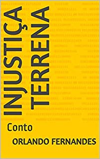 Injustiça Terrena: Conto