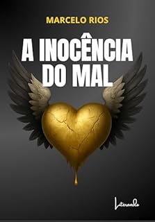A inocência do mal