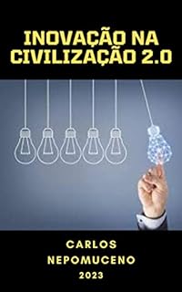 Livro Inovação na Civilização 2.0