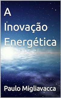 Livro A Inovação Energética