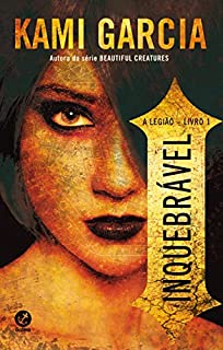 Livro Inquebrável - A legião - vol. 1