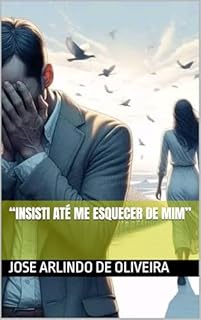 Livro “Insisti Até Me Esquecer de Mim”