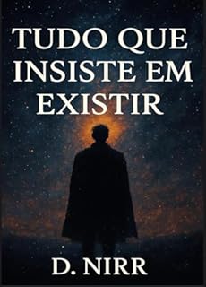 Livro Tudo que insite em existir
