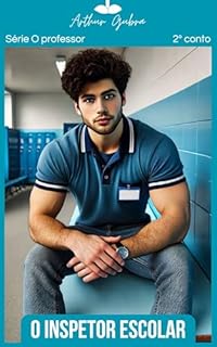 Livro O Inspetor Escolar (O Professor Livro 2)