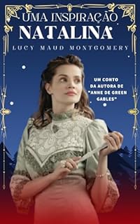 Livro Uma inspiração natalina: Um conto da autora de Anne de Green Gables