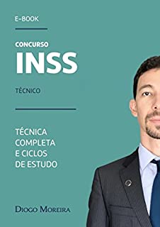INSS - Técnico: Técnica completa e Ciclos de estudo