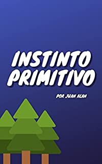 Instinto Primitivo