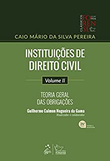 Livro Instituições de Direito Civil - Teoria Geral das Obrigações - Vol. II