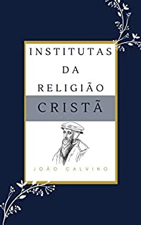 Livro Institutas da Religião Cristã